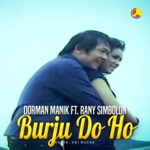 收聽Dorman Manik的Burju Do Ho歌詞歌曲