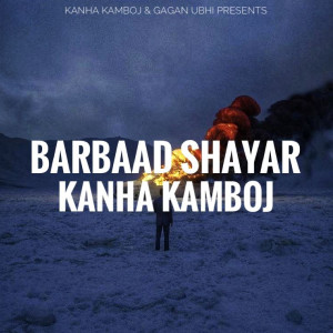 Album Barbaad Shayar from Kanha Kamboj