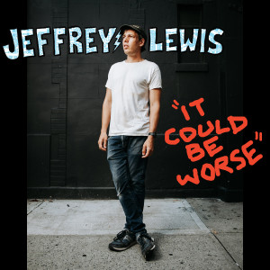 Album It Could Be Worse (Explicit) oleh Jeffrey Lewis