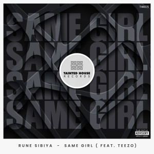 Album Same Girl (Club Mix) from Rune Sibiya