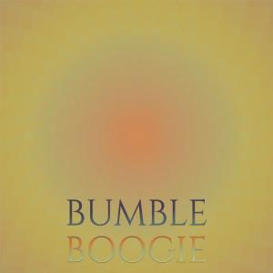 收聽Boogie Bumble的Bumble Boogie歌詞歌曲