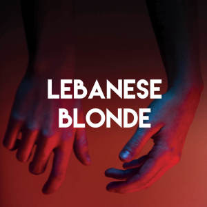 收聽The Oriental Groove Association的Lebanese Blonde歌詞歌曲