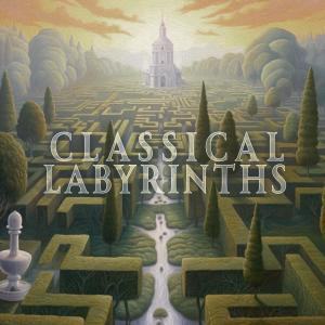 Classical Helios Station的专辑Classical Labyrinths