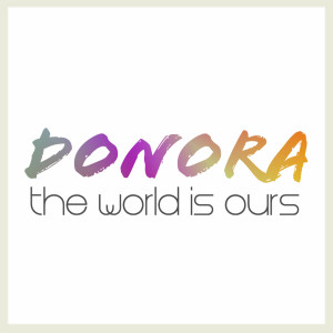 Donora的專輯The World Is Ours