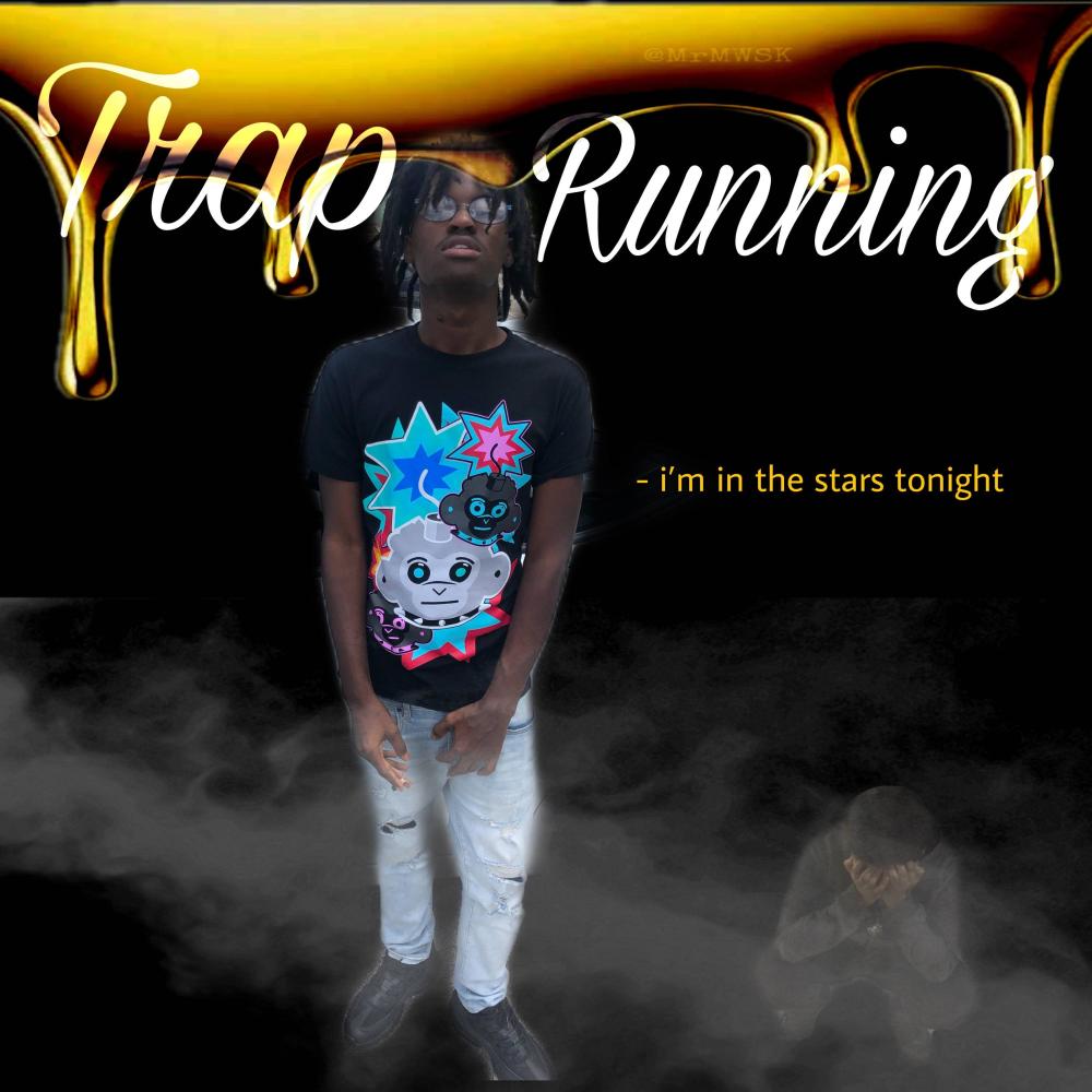 Trap running (Explicit)