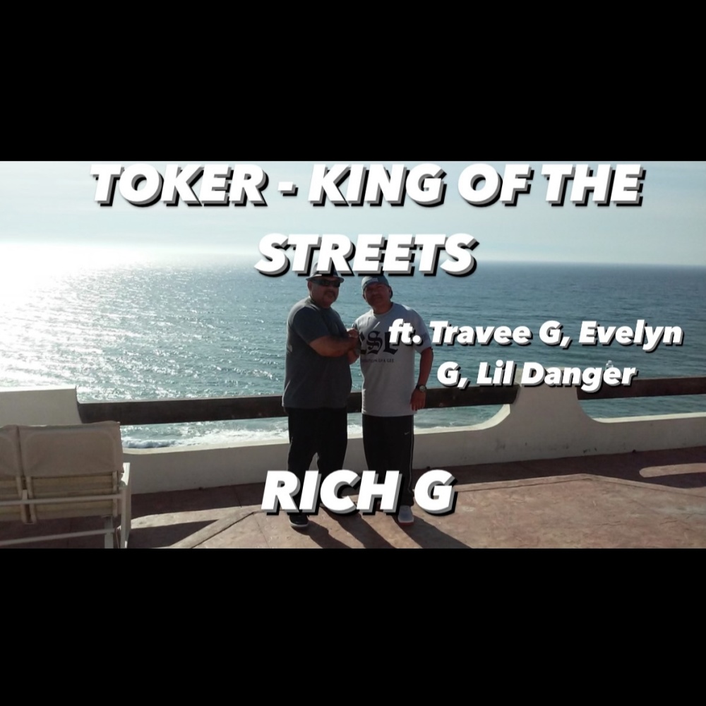 Toker (King of the Streets) (feat. Evlyn Gee, Lil Danger & Travee G) (Explicit)