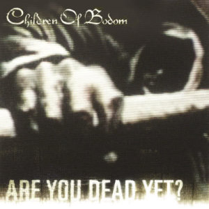 收聽Children Of Bodom的Oops!...I Did It Again歌詞歌曲