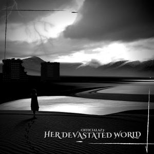 Album Her Devastated World oleh OfficialAz3