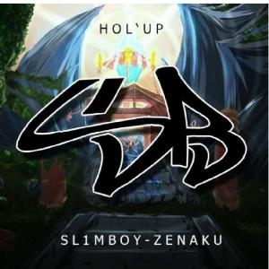 Hol'up (feat. Zen Aku) (Explicit) dari Slimboy