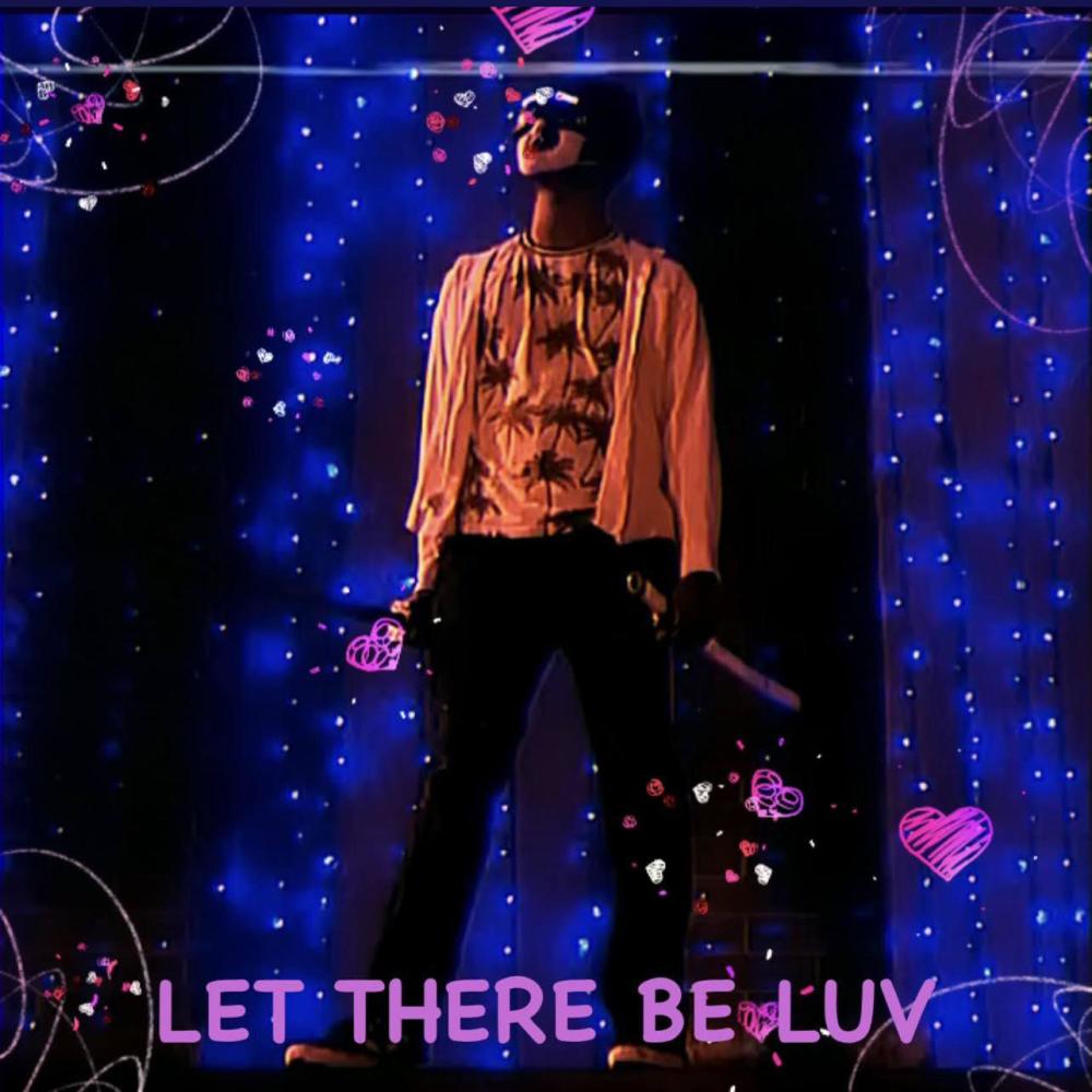 LET THERE BE LUV clean (Radio Edit)