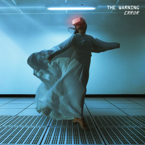 อัลบัม ERROR ศิลปิน The Warning