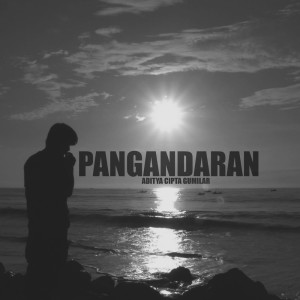 Listen to Pangandaran song with lyrics from Aditya Cipta Gumilar