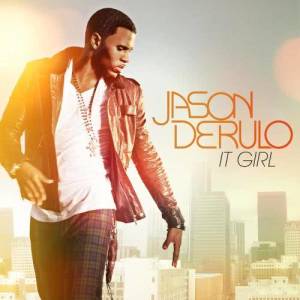 收聽Jason Derulo的It Girl歌詞歌曲