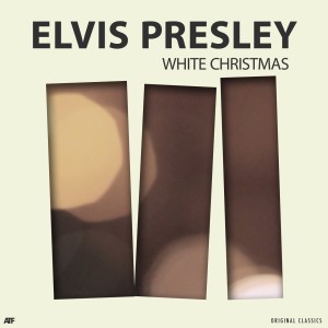 收聽Elvis Presley的White Christmas (Original)歌詞歌曲