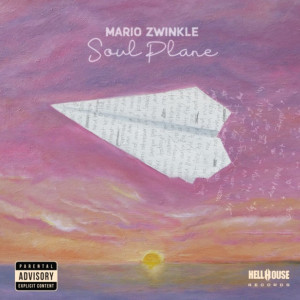 Album Soul Plane (Explicit) from Mario Zwinkle