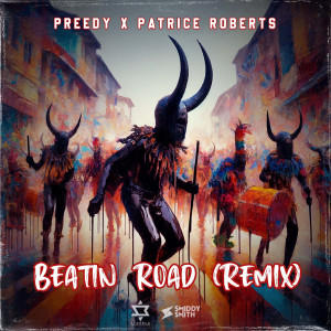 Patrice Roberts的專輯Beatin Road (Remix)