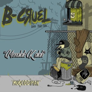 B-Cruel的專輯Menolak Kalah