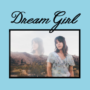 Listen to Dream Girl song with lyrics from Summer Twins