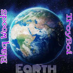 Album Earth from Blaq Woods