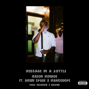 Album Message in a Bottle (Explicit) from Mason Monroe