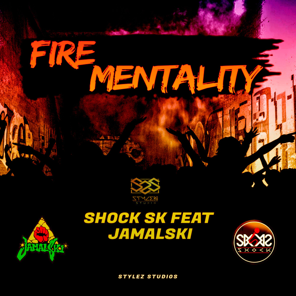 Fire Mentality
