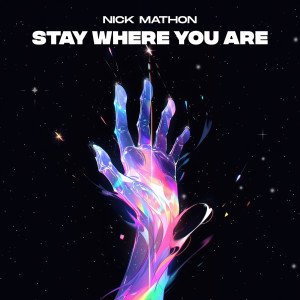 Album Stay Where You Are from Nick Mathon