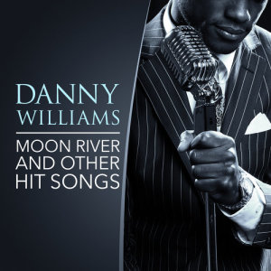 Dengarkan Moon River lagu dari Danny Williams dengan lirik