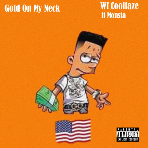 Listen to Gold on My Neck (Explicit) song with lyrics from Wf Coolfaze