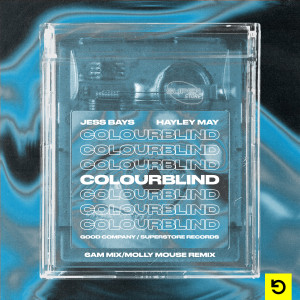 Jess Bays的專輯Colourblind (6AM Mix/Molly Mouse Remix)