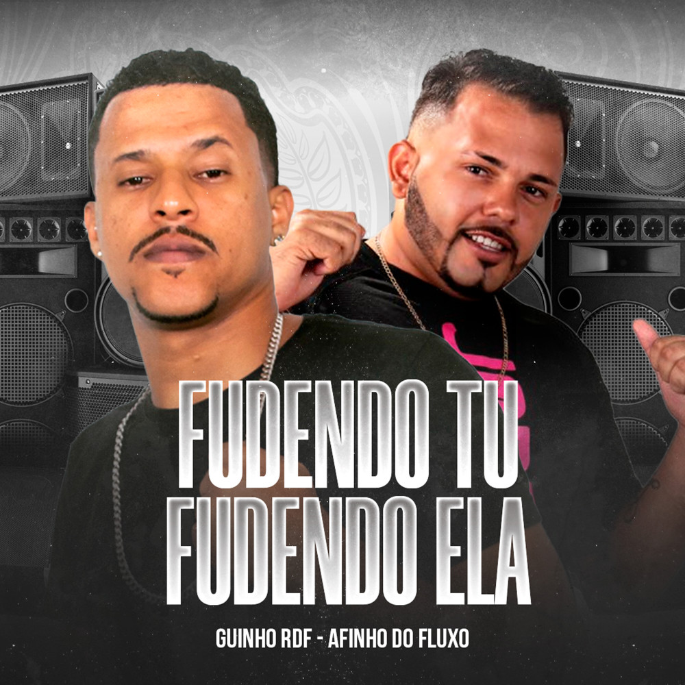 Fudendo Tu , Fudendo Ela (Explicit)