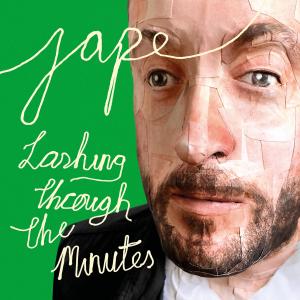 Album Lashing Through The Minutes from Jape