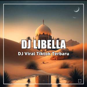 อัลบัม DJ Atas Nama Cinta ศิลปิน Dj Libella
