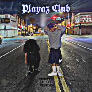 收聽Jvsph的Playaz Club (feat. SJTPACO & Zay2fye) (Explicit)歌詞歌曲
