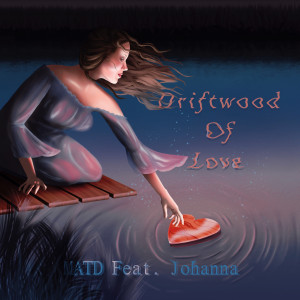 收聽Matd的Driftwood Of Love (Instrumental)歌詞歌曲