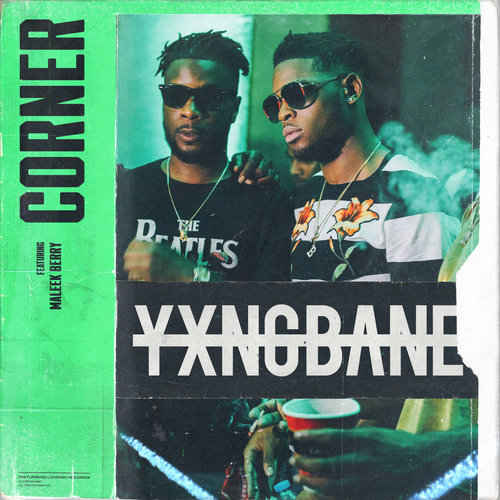 Corner (feat. Maleek Berry) (Explicit)