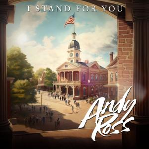 Album I Stand For You from Andy Ross