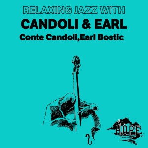 Relaxing Jazz with Candoli & Earl