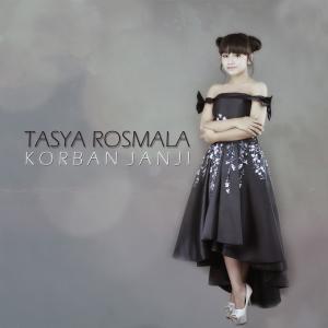 收聽Tasya Rosmala的Korban Janji歌詞歌曲
