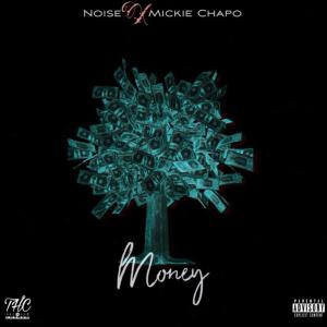 ดาวน์โหลดและฟังเพลง Money (feat. Mickie Chapo) พร้อมเนื้อเพลงจาก Noise Demetra