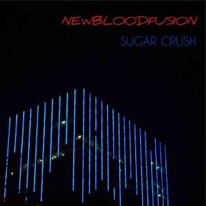 Album Sugar Crush from newbloodfusion