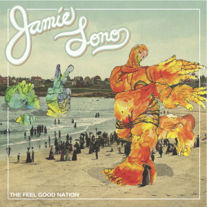 Album The Feel Good Nation oleh Jamie Lono