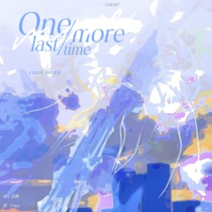 Album One More Last Time-中文版 from 佳J