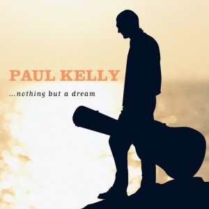 收聽Paul Kelly的I Close My Eyes and Think of You歌詞歌曲