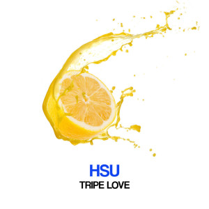 HSU的專輯Tripe Love