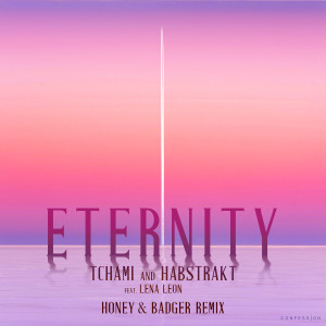อัลบัม Eternity (Honey & Badger Remix) ศิลปิน Lena Leon