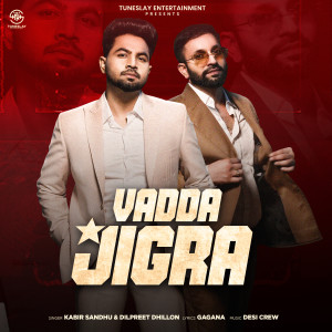 Album Vadda Jigra oleh Dilpreet Dhillon