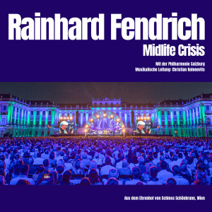 Rainhard Fendrich的專輯Midlife Crisis (Live)