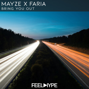 Album Bring You Out oleh Mayze X Faria