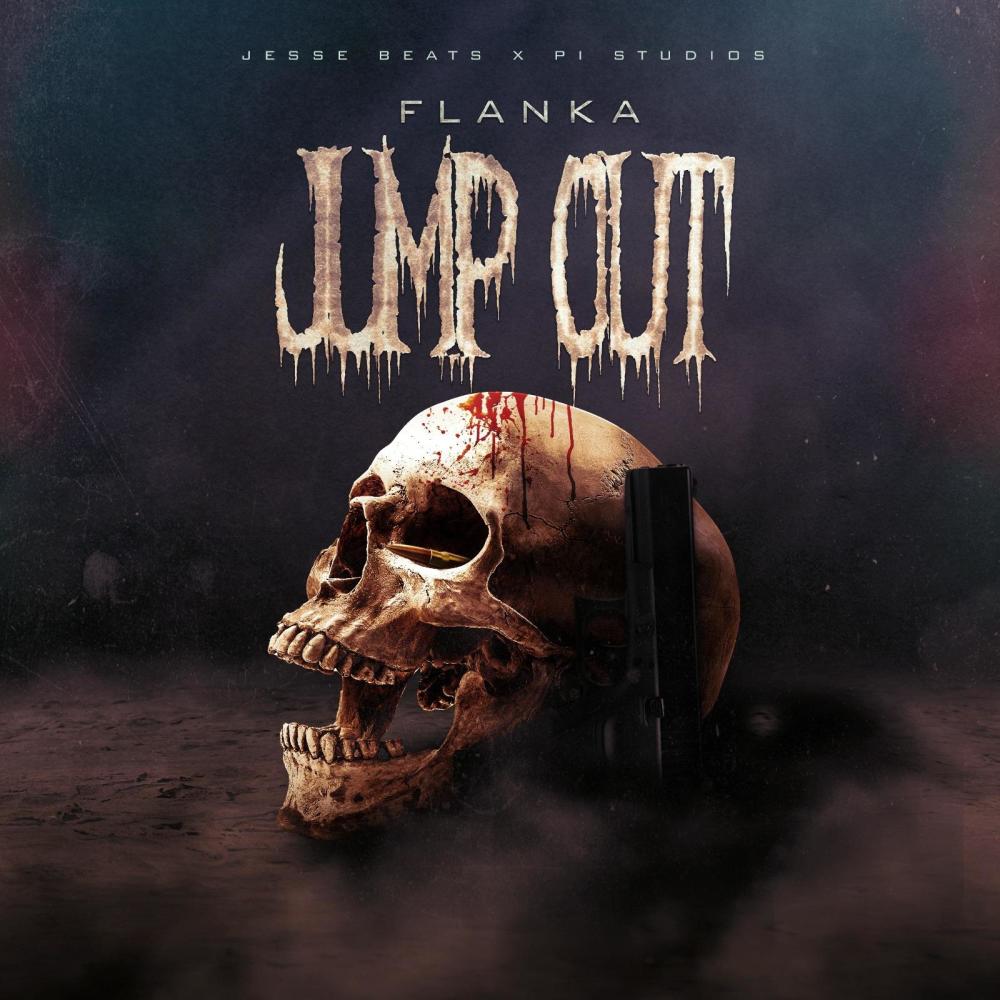 Jump Out (feat. Flanka) (Explicit)