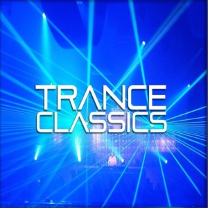 Music Electronic的专辑Trance Classic